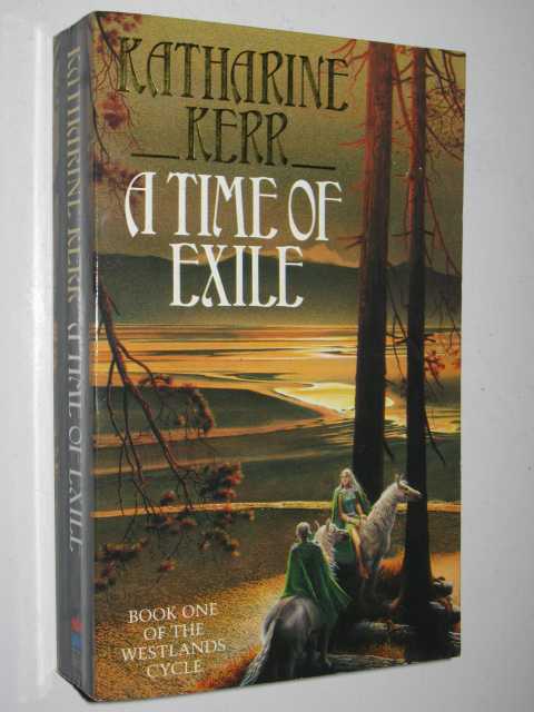A Time of Exile - Westlands Cycle #1