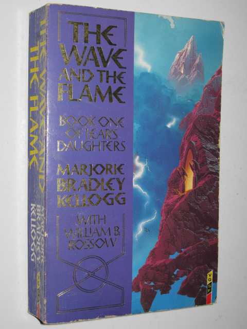 The Wave and the Flame - Lear's Daughters Series #1