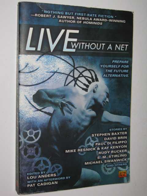 Live Without a Net