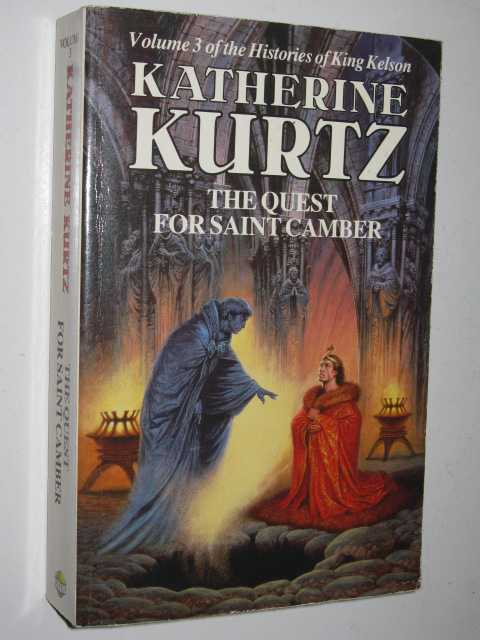 The Quest for Saint Camber - Histories of King Kelson Series #3
