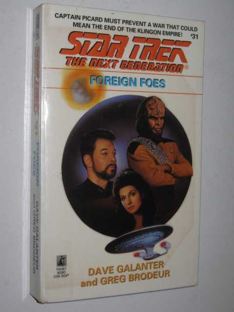 Foreign Foes - STAR TREK: The Next Generation #31