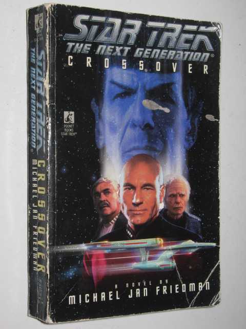 Crossover - STAR TREK: The Next Generation