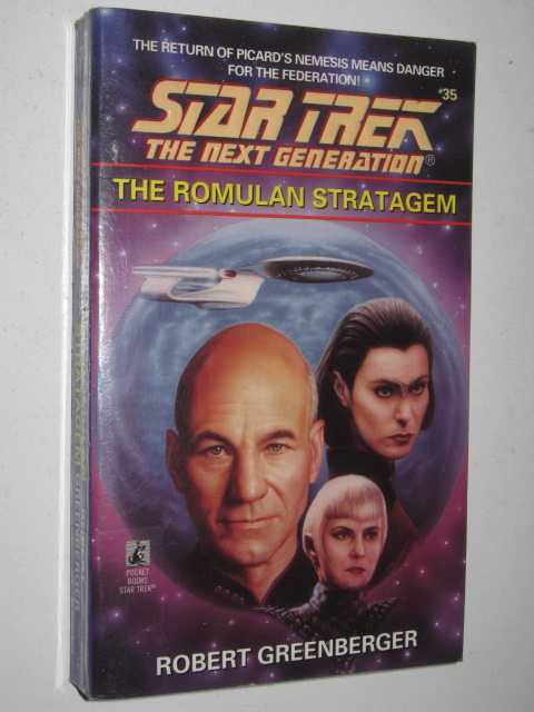 The Romulan Strategem - STAR TREK: The Next Generation #35