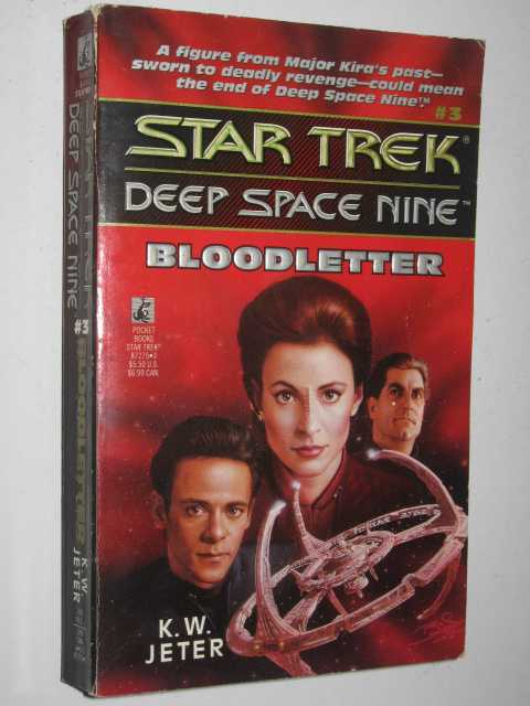 Bloodletter - STAR TREK Deep Space Nine #3