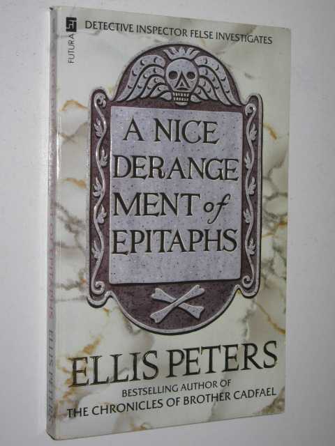 A Nice Derangement of Epitaphs - Felse Series #4