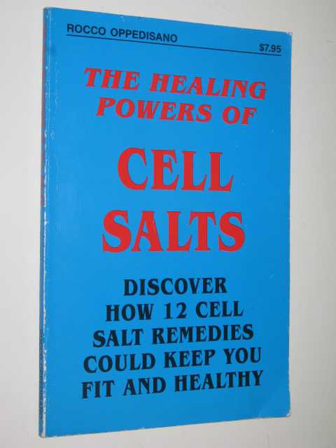 The Healing Powers of Cell Salts