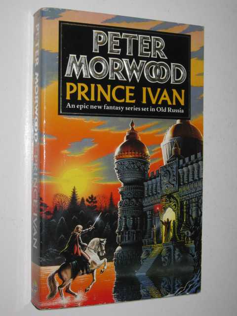 Prince Ivan - Prince Ivan Series #1