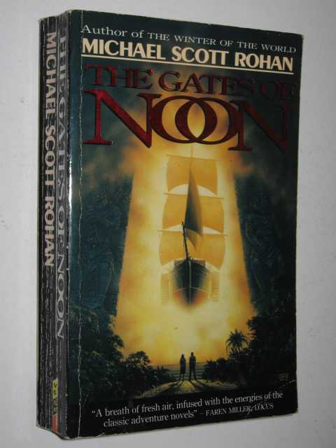 The Gates of Noon - Spiral Series #2