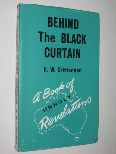 Behind the Black Curtain
