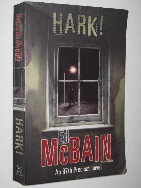 Hark! - 87th Precinct Mystery #54