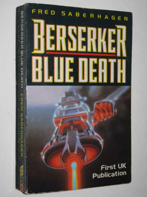 Berserker Blue Death - Berserker Series #9