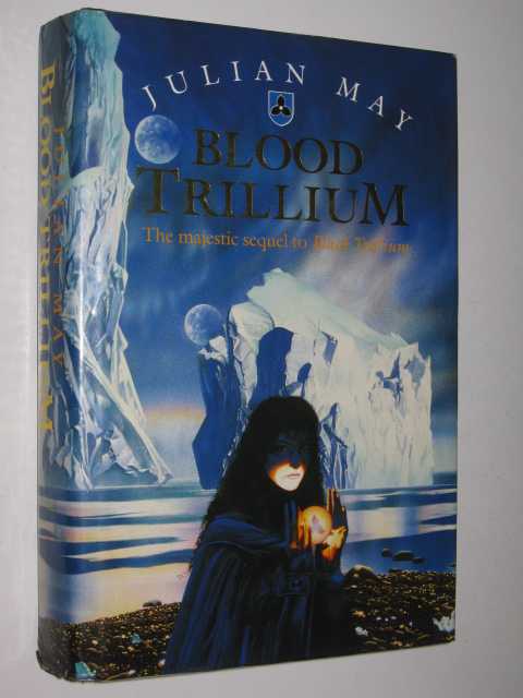 Blood Trillium - World of the Three Moons Series #2