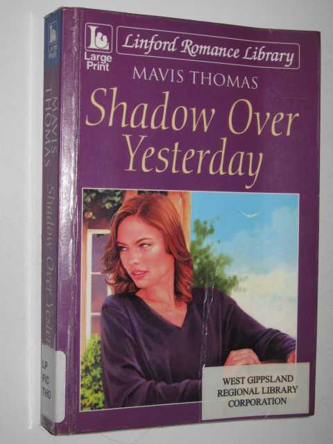 Shadow Over Yesterday
