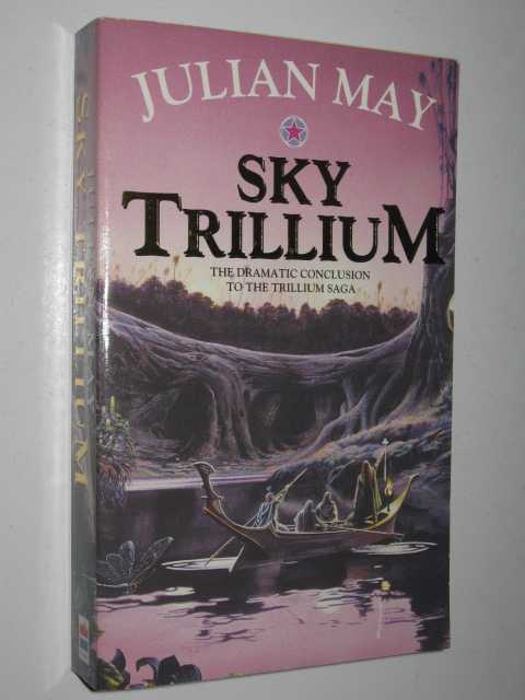 Sky Trillium - World of the Three Moons Series #5
