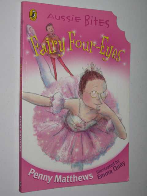Fairy Four Eyes - Aussie Bites Series