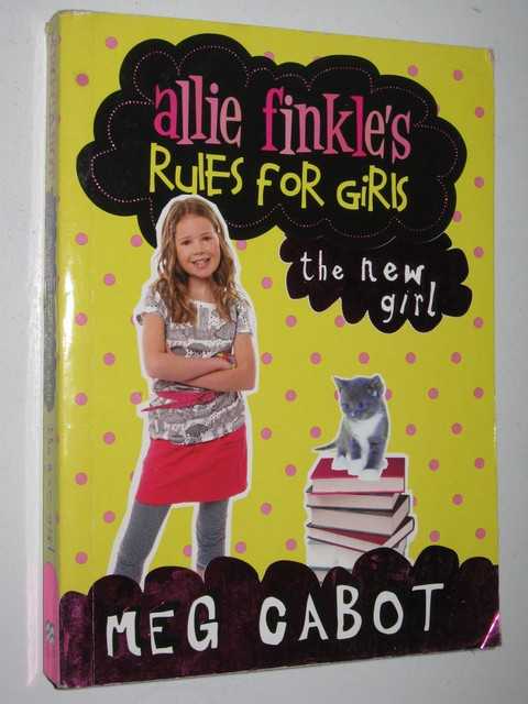 The New Girl - Allie Finkle's Rules for Girls Series #1