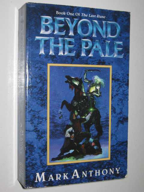 Beyond the Pale - The Last Rune Series #1