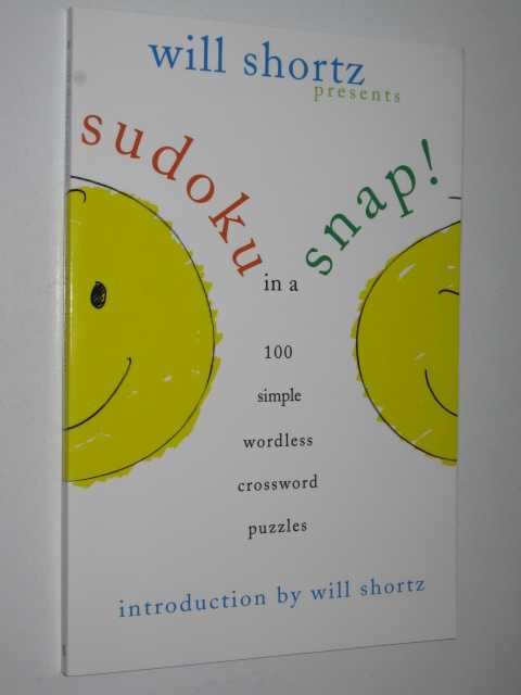 Sudoku in a Snap : 100 Simple Wordless Crossword Puzzles