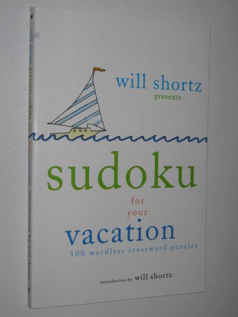 Sudoku for Your Vacation : 100 Wordless Crossword Puzzles