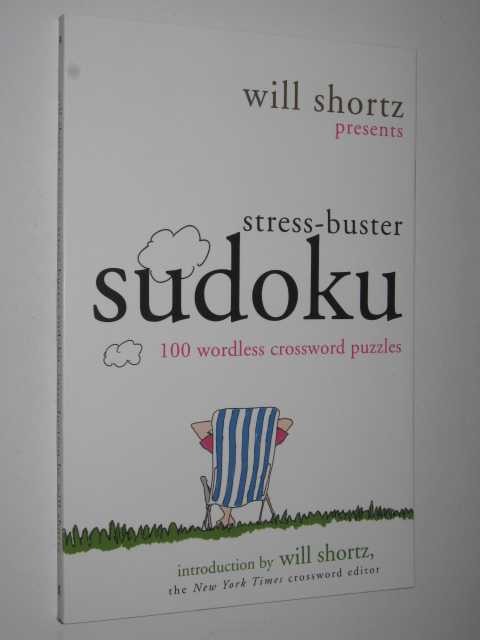 Stress-Buster Sudoku : 100 Wordless Crossword Puzzles