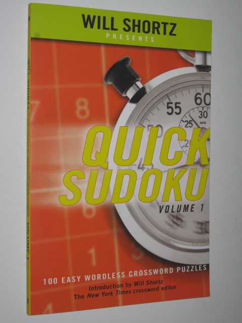 Quick Sudoku : 100 Easy Wordless Crossword Puzzles