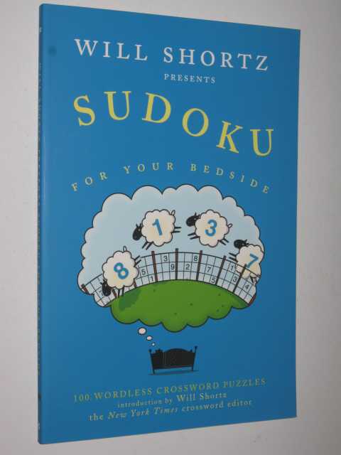 Sudoku for Your Bedside : 100 Wordless Crossword Puzzles