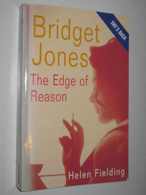 The Edge Of Reason - Bridget Jones Series #2