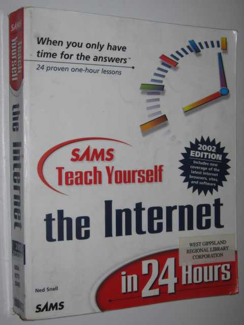 Teach yourself The Internet In 24 Hours