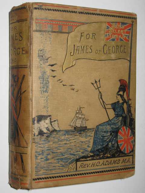 For James or George : A Schoolboys Tale of 1745