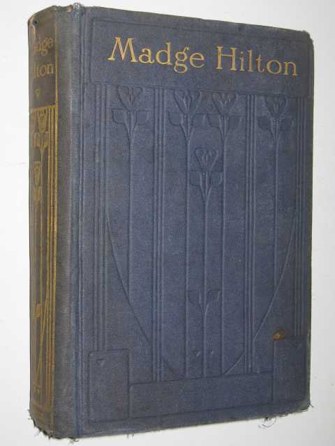 The Story of Madge Hilton