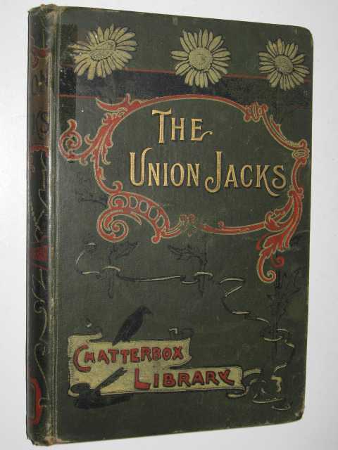 The Union Jacks - Chatterbox Library Series