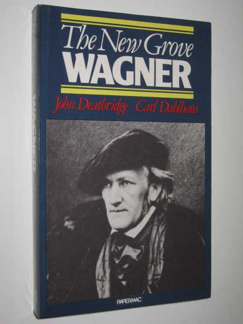 The New Grove Wagner