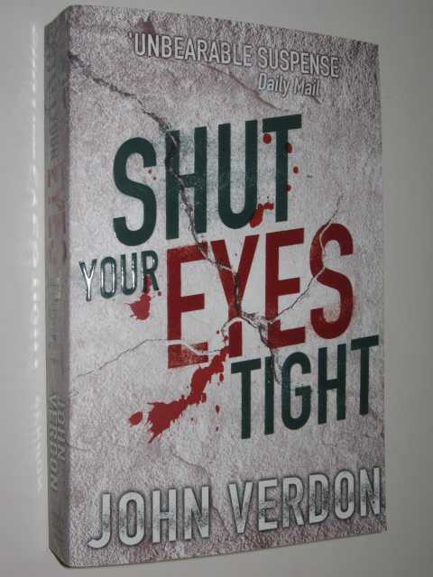 Shut Your Eyes Tight
