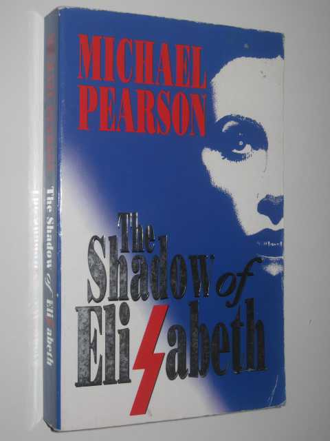 The Shadow of Elizabeth