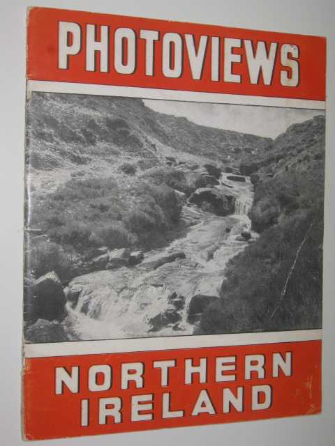 Photoviews Northern Ireland A Pictorial Survey