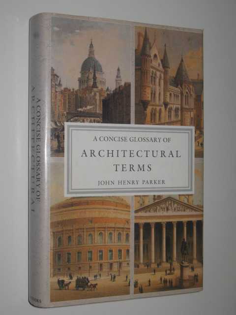 A Concise Glossary of Architectural Terms