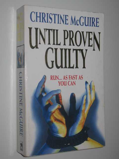 Until Proven Guilty
