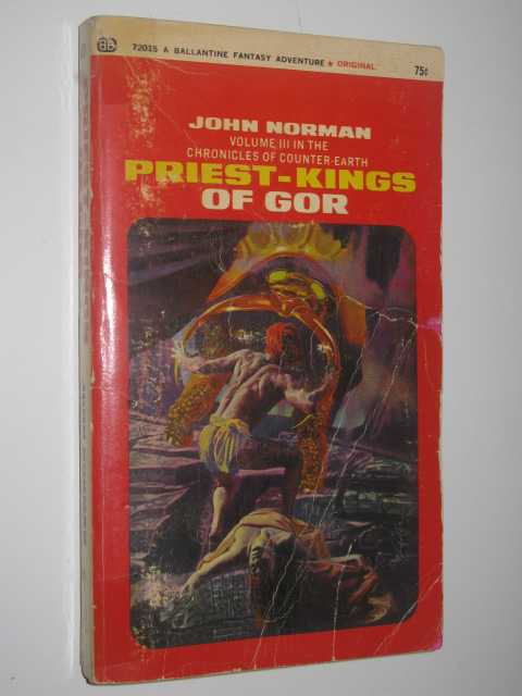Priest-Kings of Gor - Chronicles of Counter-Earth Series #3