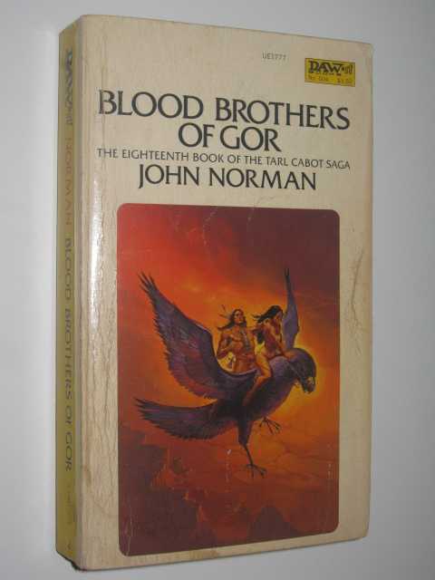 Blood Brothers of Gor - Chronicles of Counter-Earth Series #18