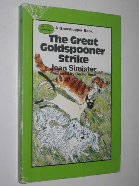 The Great Goldspooner Strike