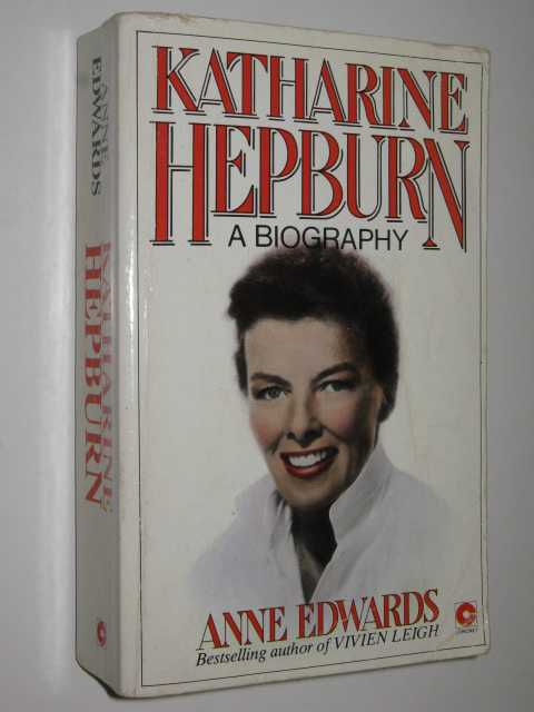 Katharine Hephurn : A Biography