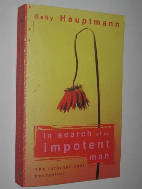 In Search of an Impotent Man