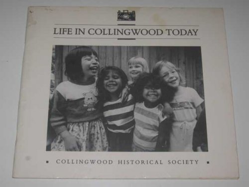 Life In Collingwood Today