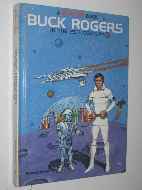 Buck Rogers in the 25th Century Pop-Up Book