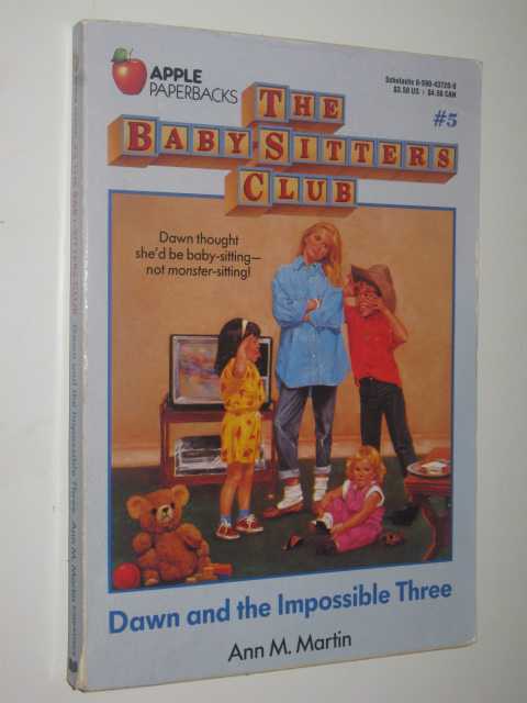 Dawn and the Impossible Three - Baby-Sitters Club Series #5