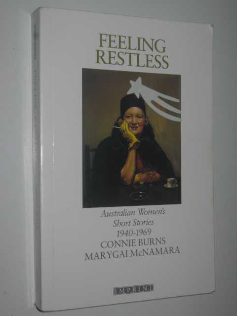 Feeling Restless : Australian Wome's Short Stories 1940-1969