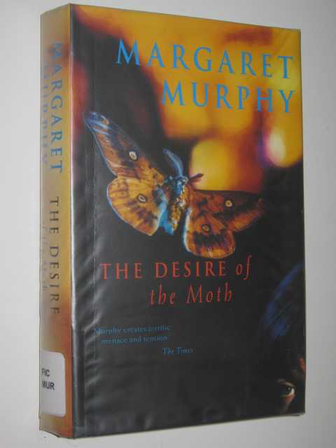 The Desire Of The Moth