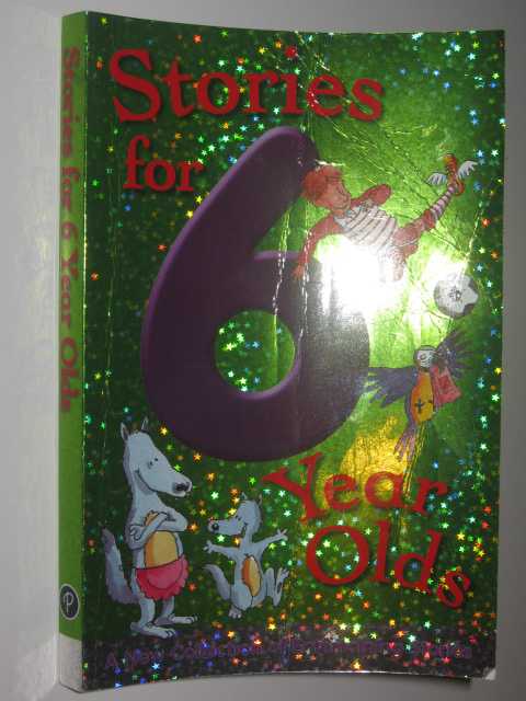 Stories for 6 Year Olds