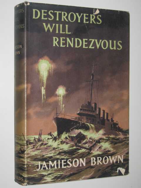 Destroyers Will Rendezvous