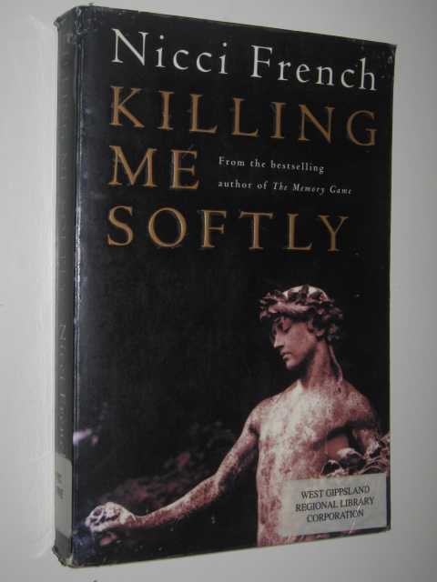 Killing Me Softly